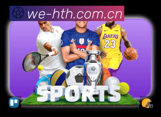 华体会赛事覆盖与内容运营